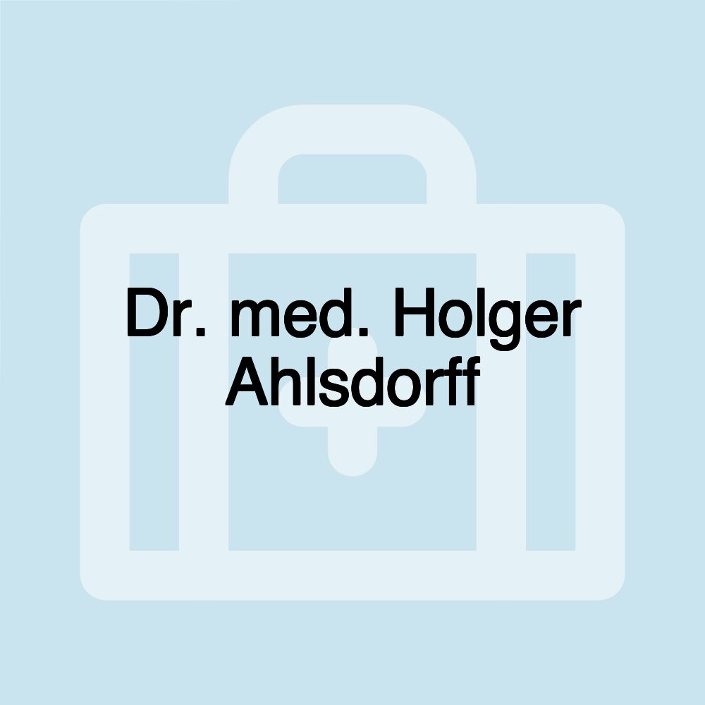 Dr. med. Holger Ahlsdorff