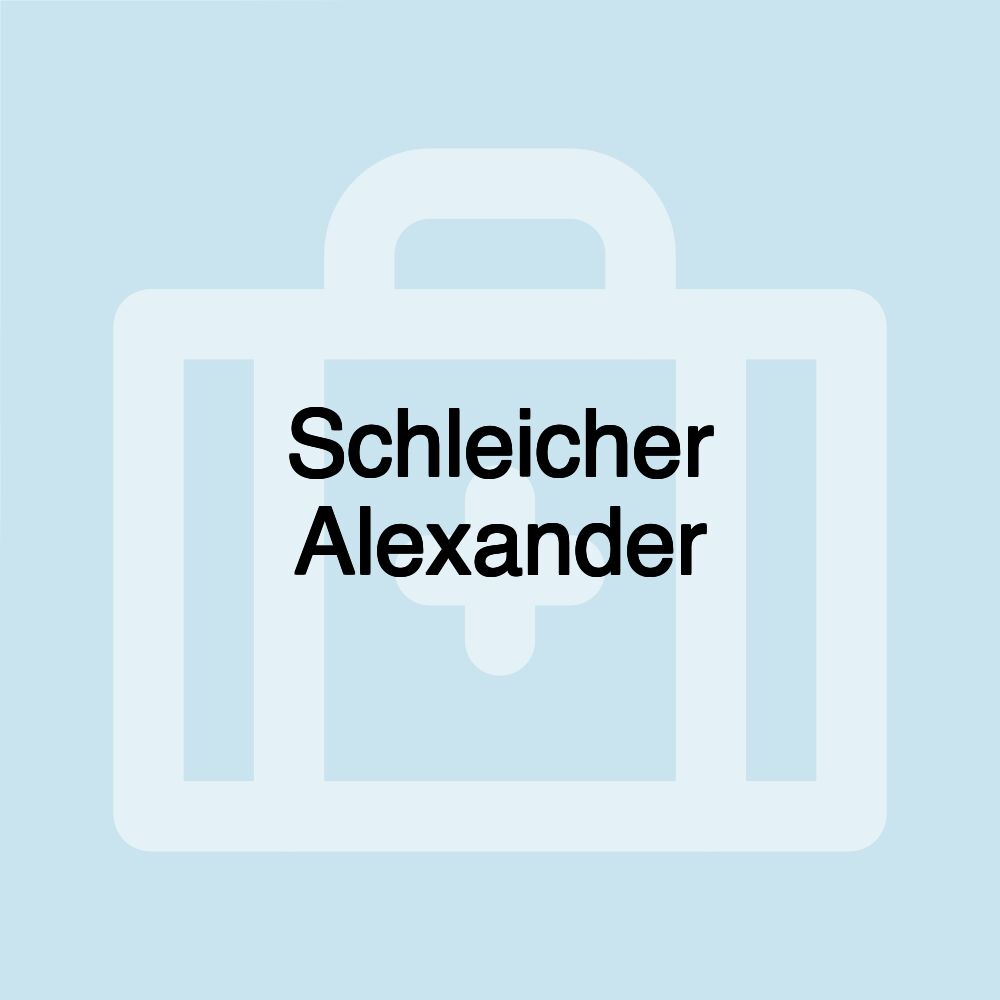 Schleicher Alexander