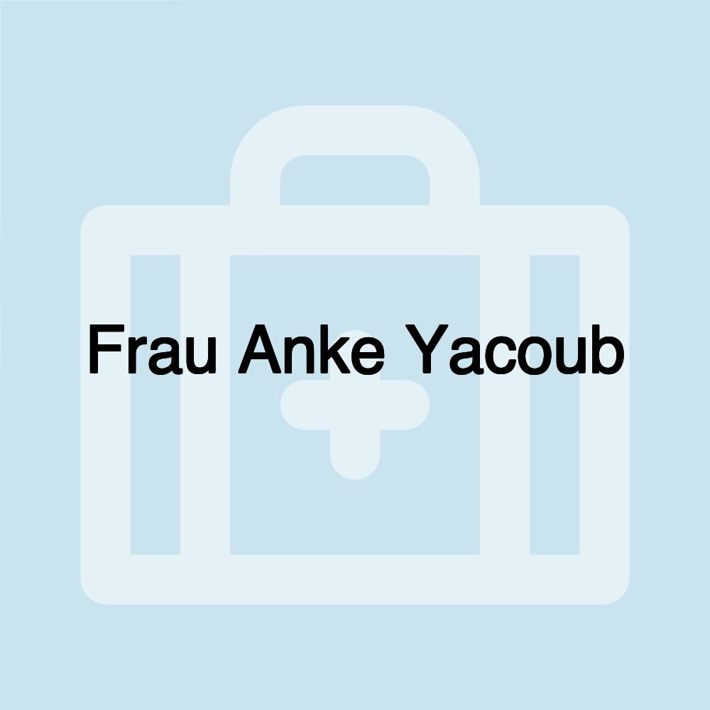 Frau Anke Yacoub