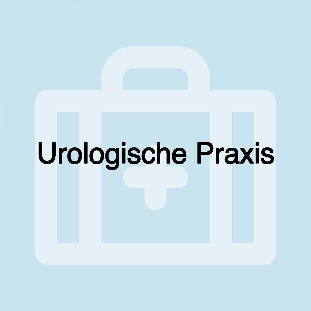 Urologische Praxis