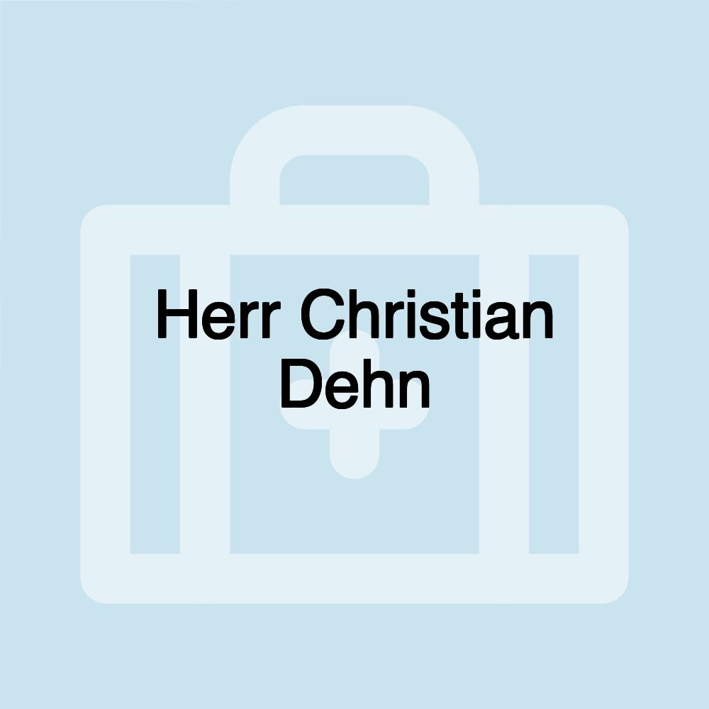 Herr Christian Dehn