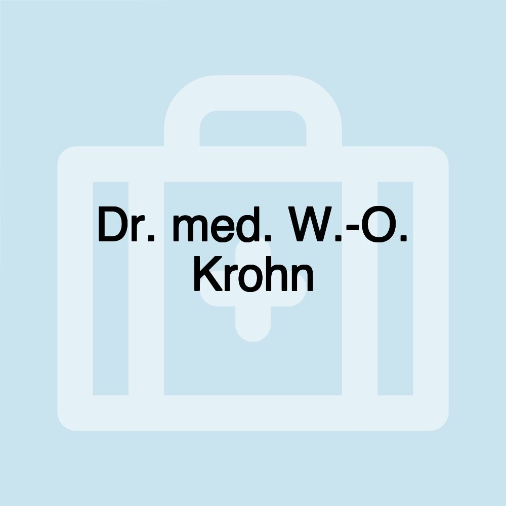 Dr. med. W.-O. Krohn