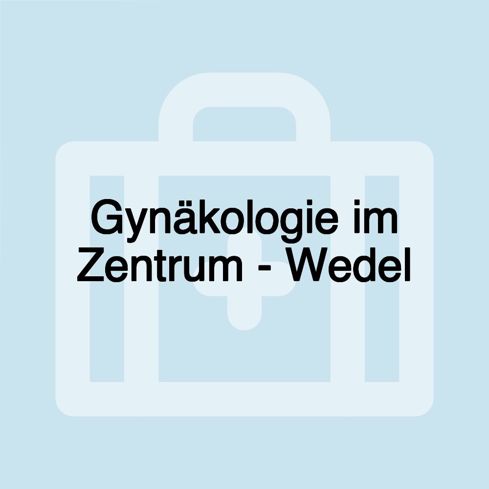 Gynäkologie im Zentrum - Wedel