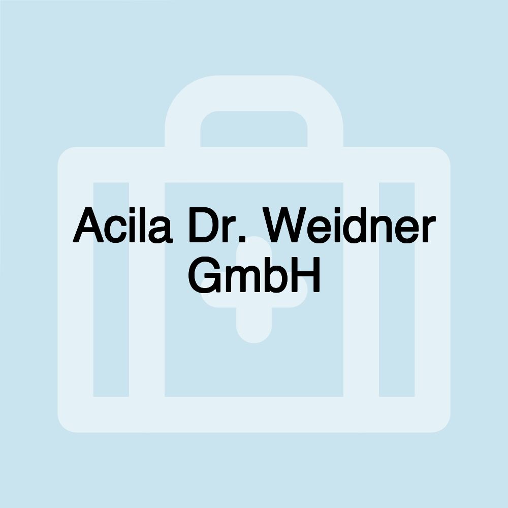 Acila Dr. Weidner GmbH