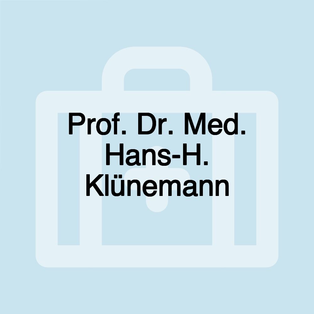 Prof. Dr. Med. Hans-H. Klünemann