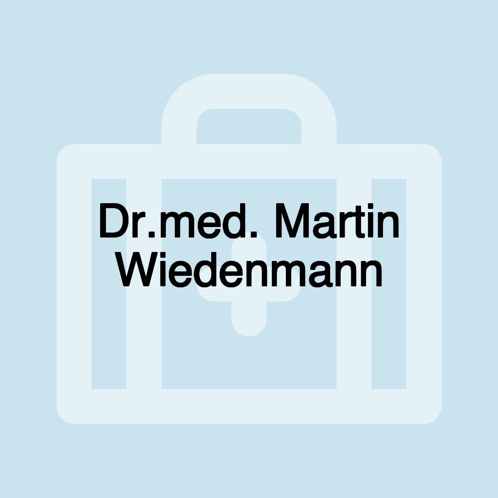 Dr.med. Martin Wiedenmann