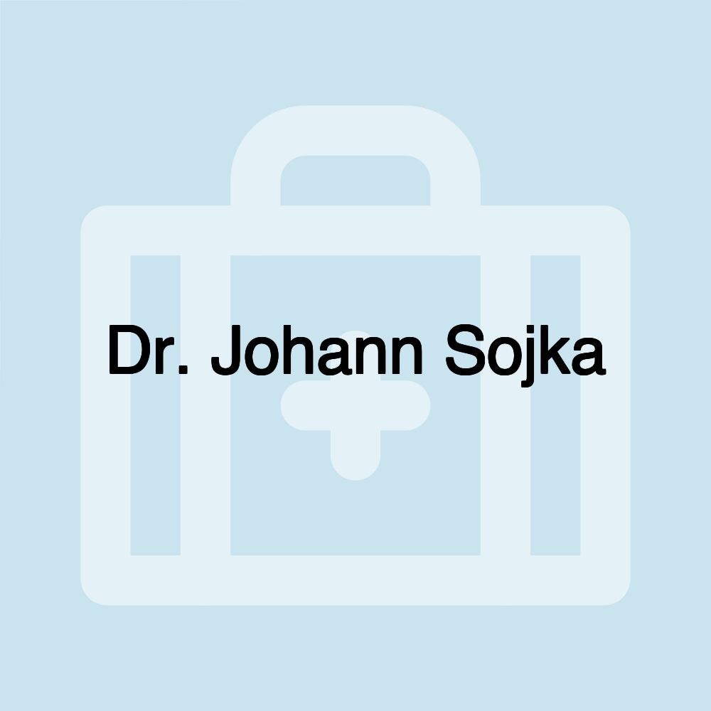 Dr. Johann Sojka