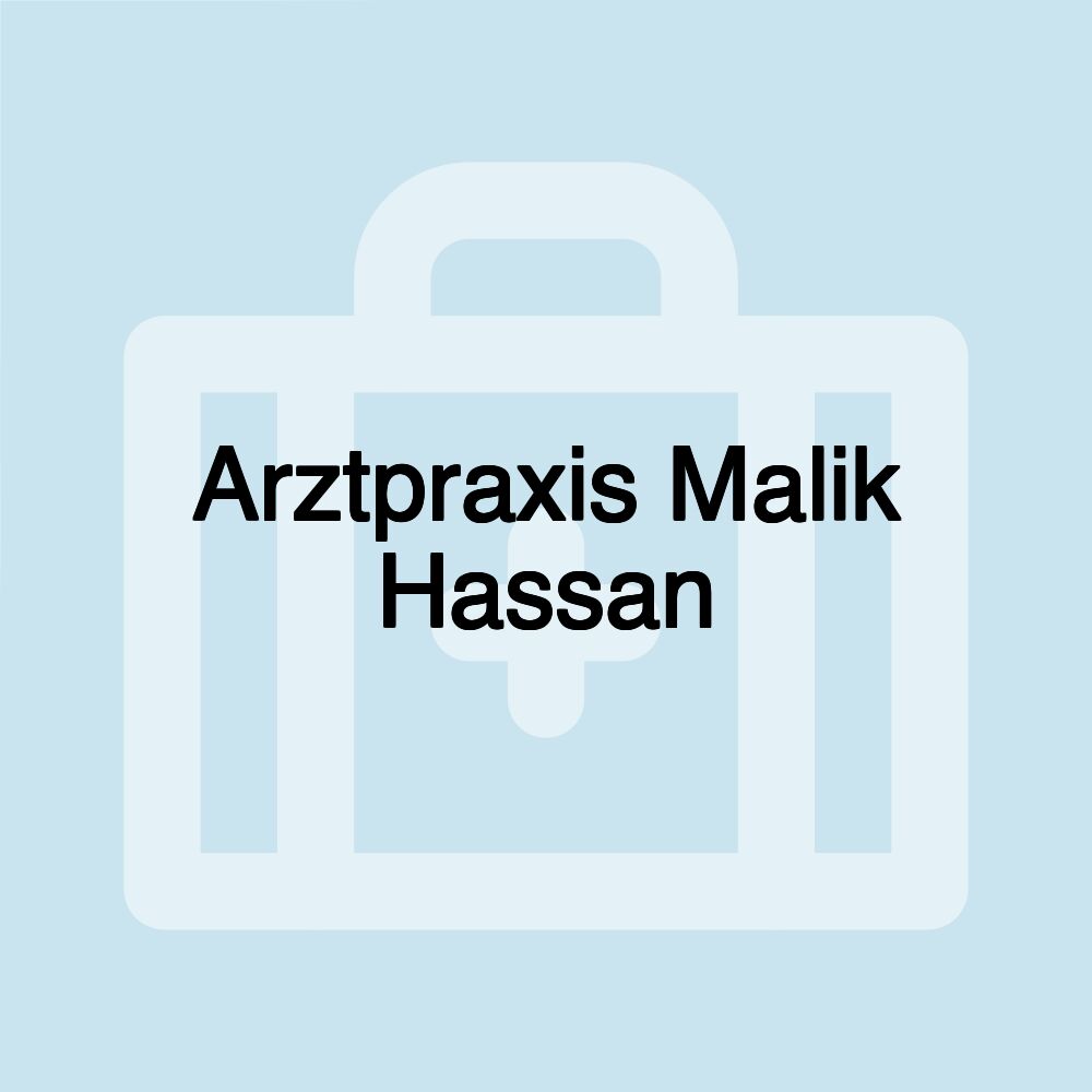 Arztpraxis Malik Hassan