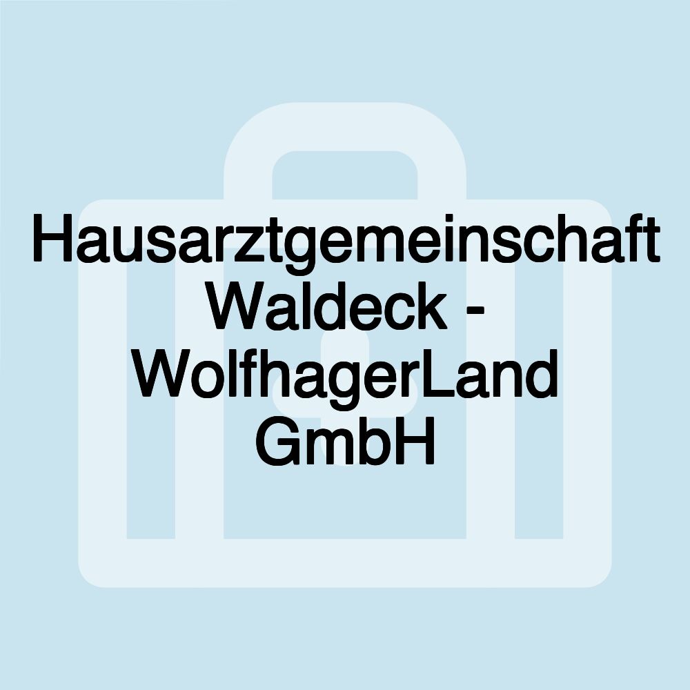 Hausarztgemeinschaft Waldeck - WolfhagerLand GmbH