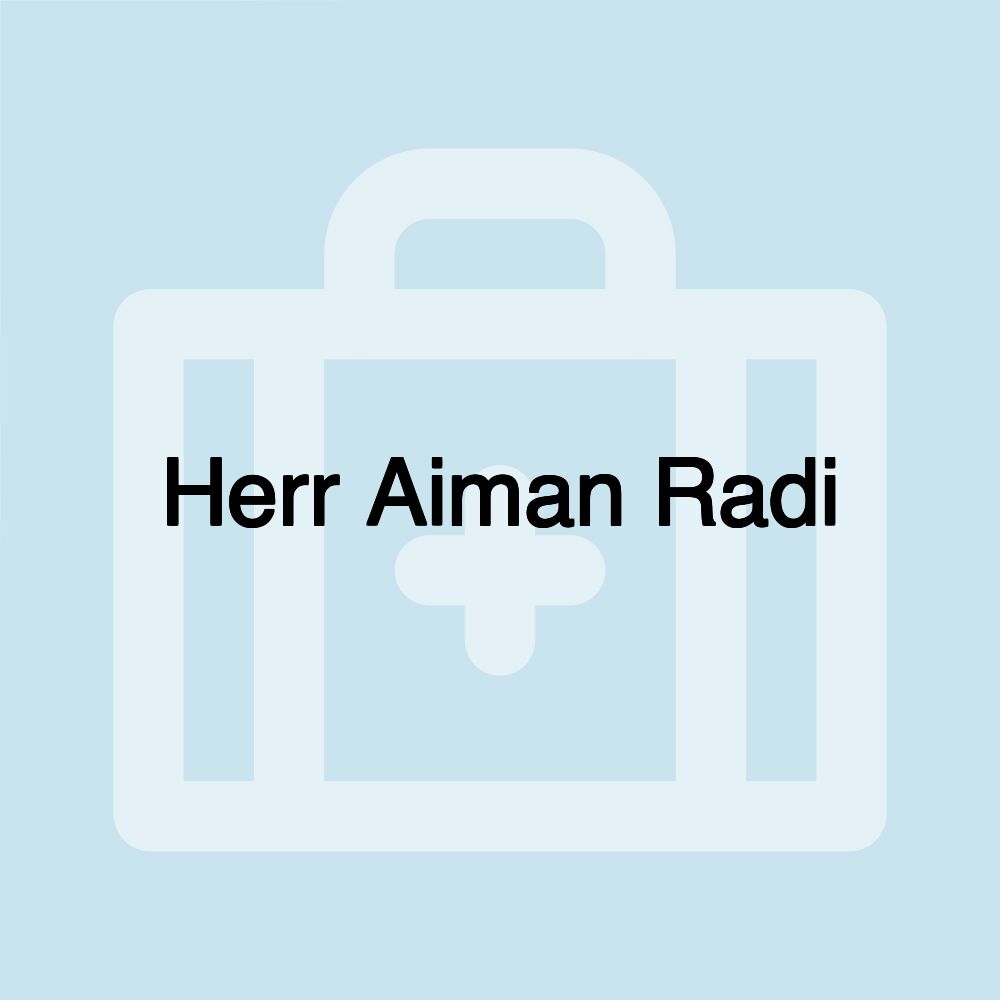 Herr Aiman Radi