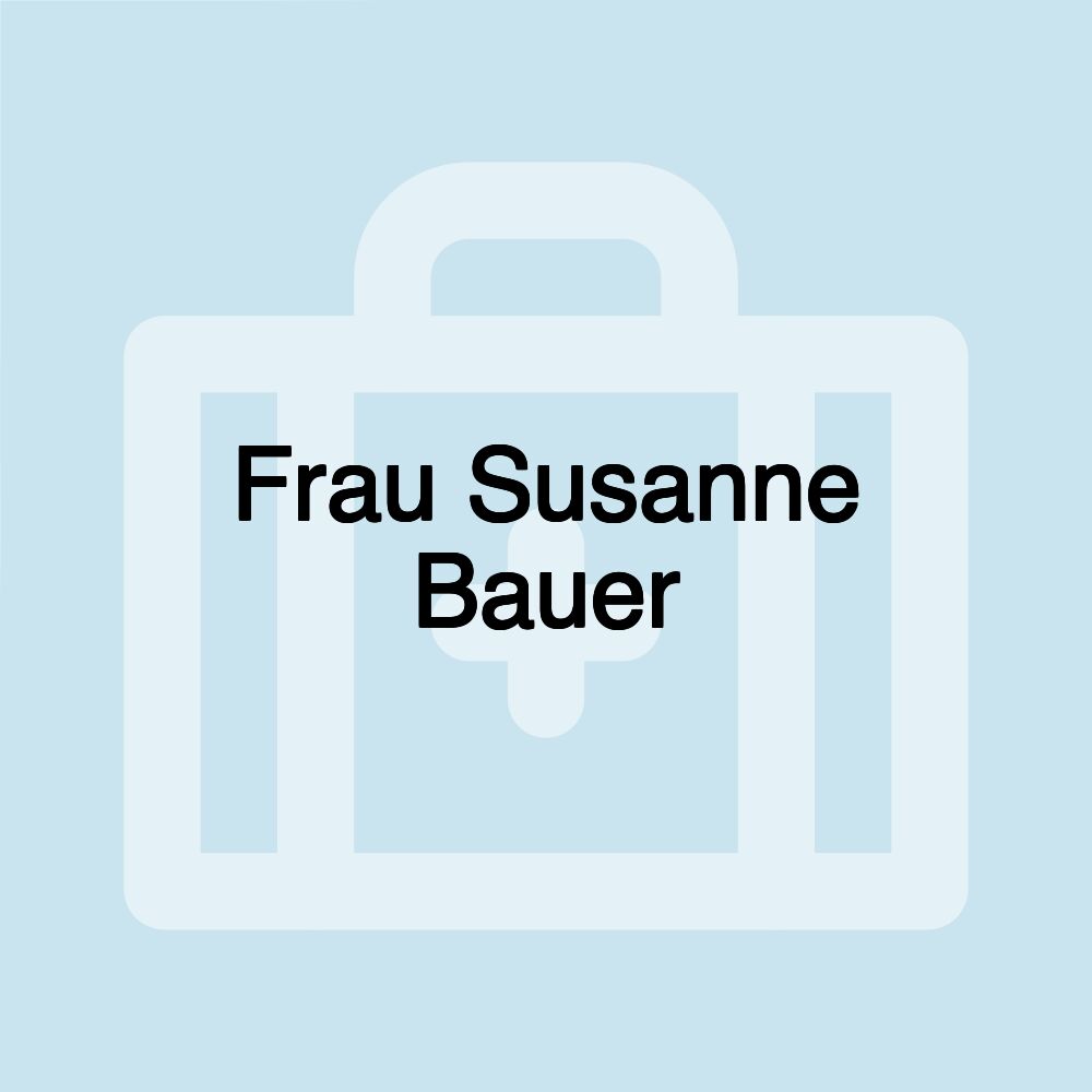 Frau Susanne Bauer