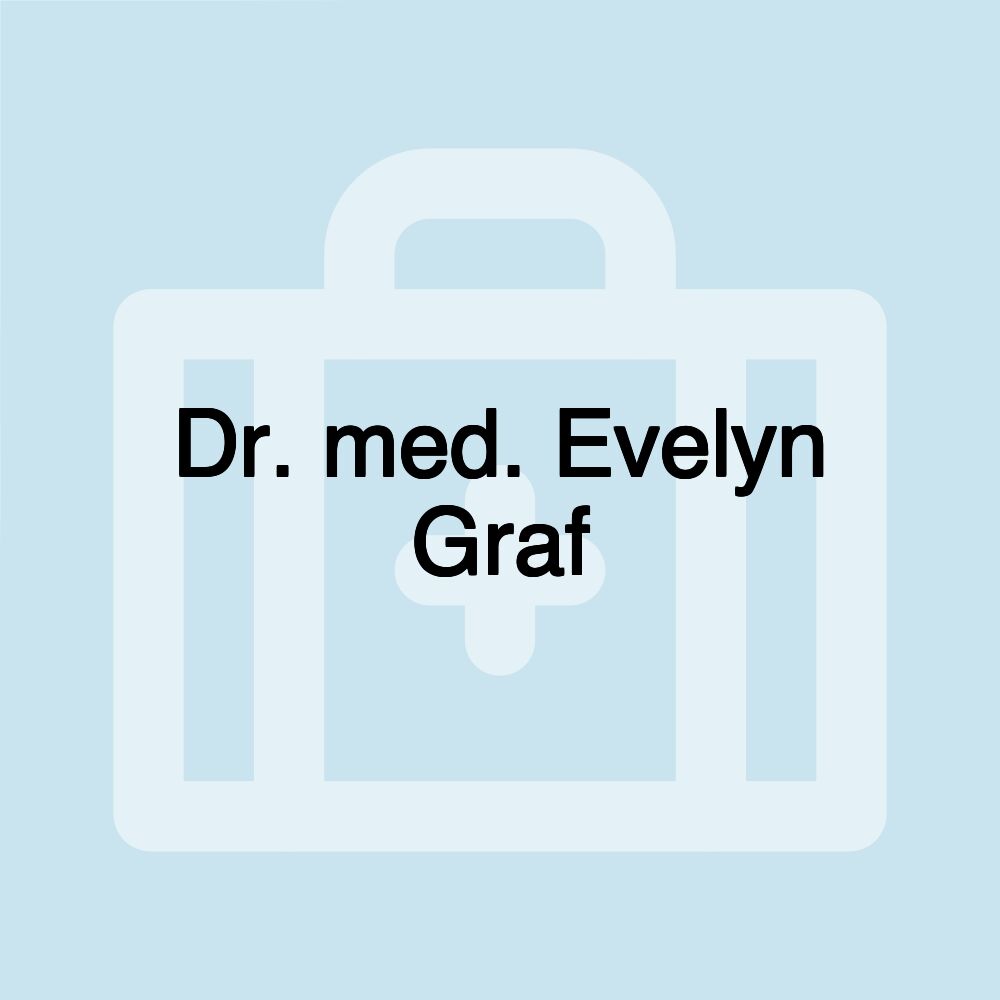 Dr. med. Evelyn Graf