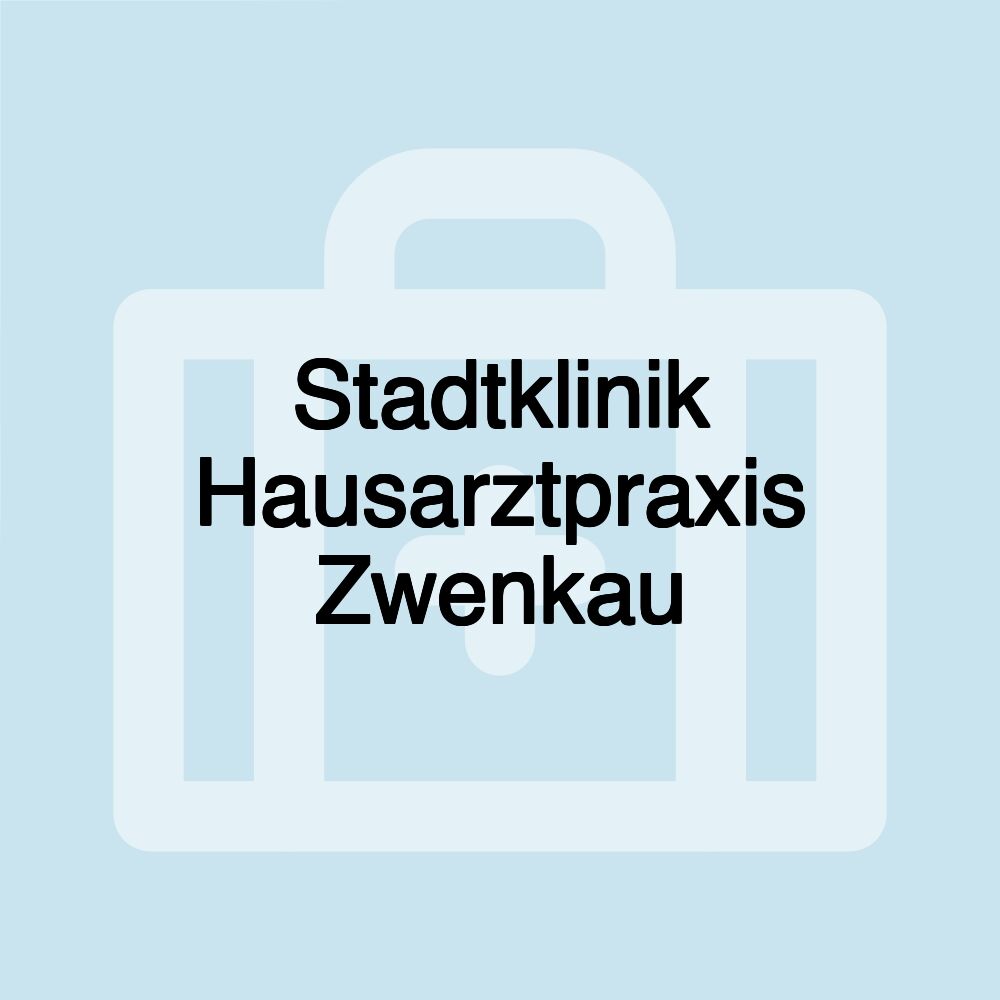 Stadtklinik Hausarztpraxis Zwenkau