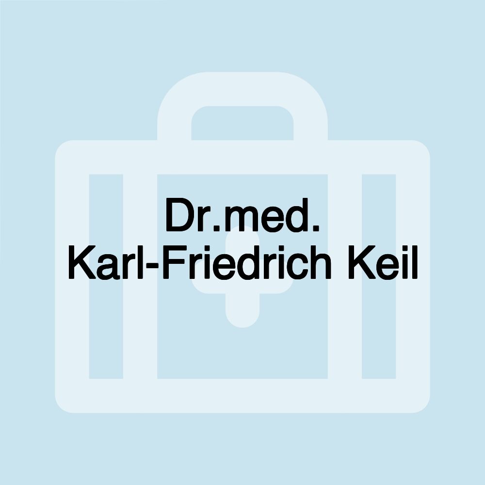 Dr.med. Karl-Friedrich Keil