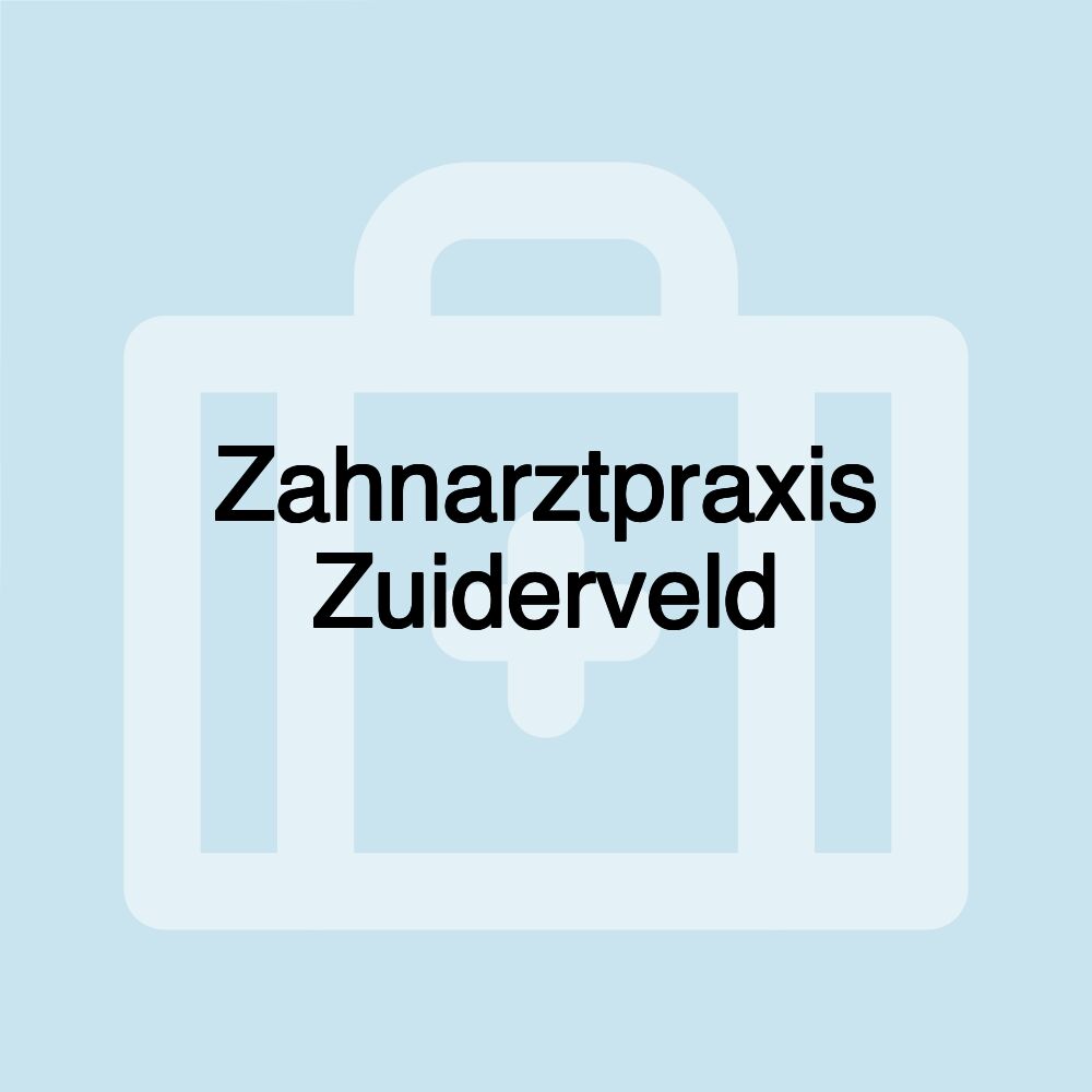 Zahnarztpraxis Zuiderveld