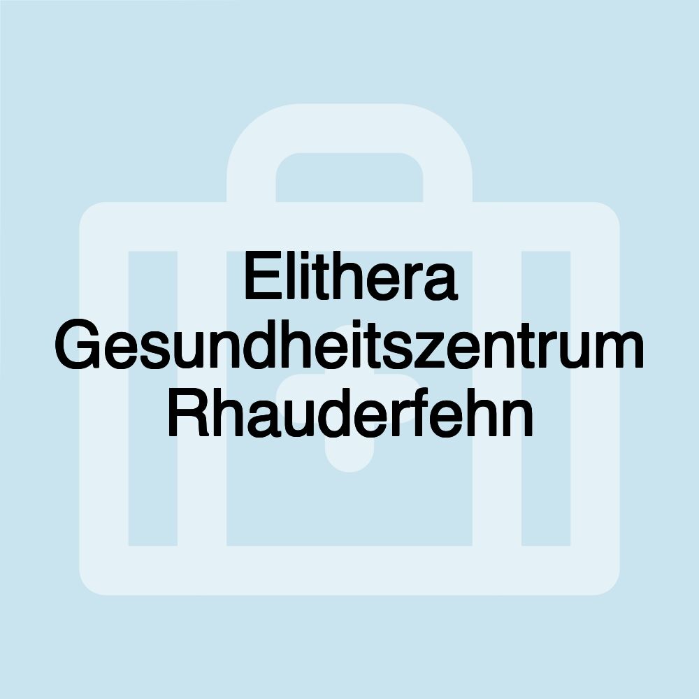 Elithera Gesundheitszentrum Rhauderfehn