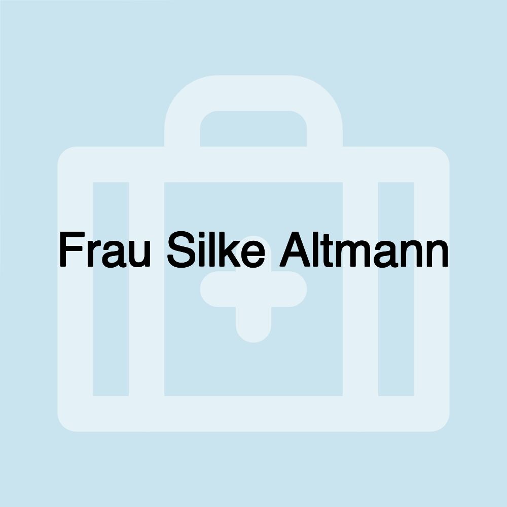 Frau Silke Altmann