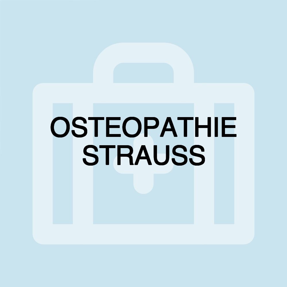 OSTEOPATHIE STRAUSS