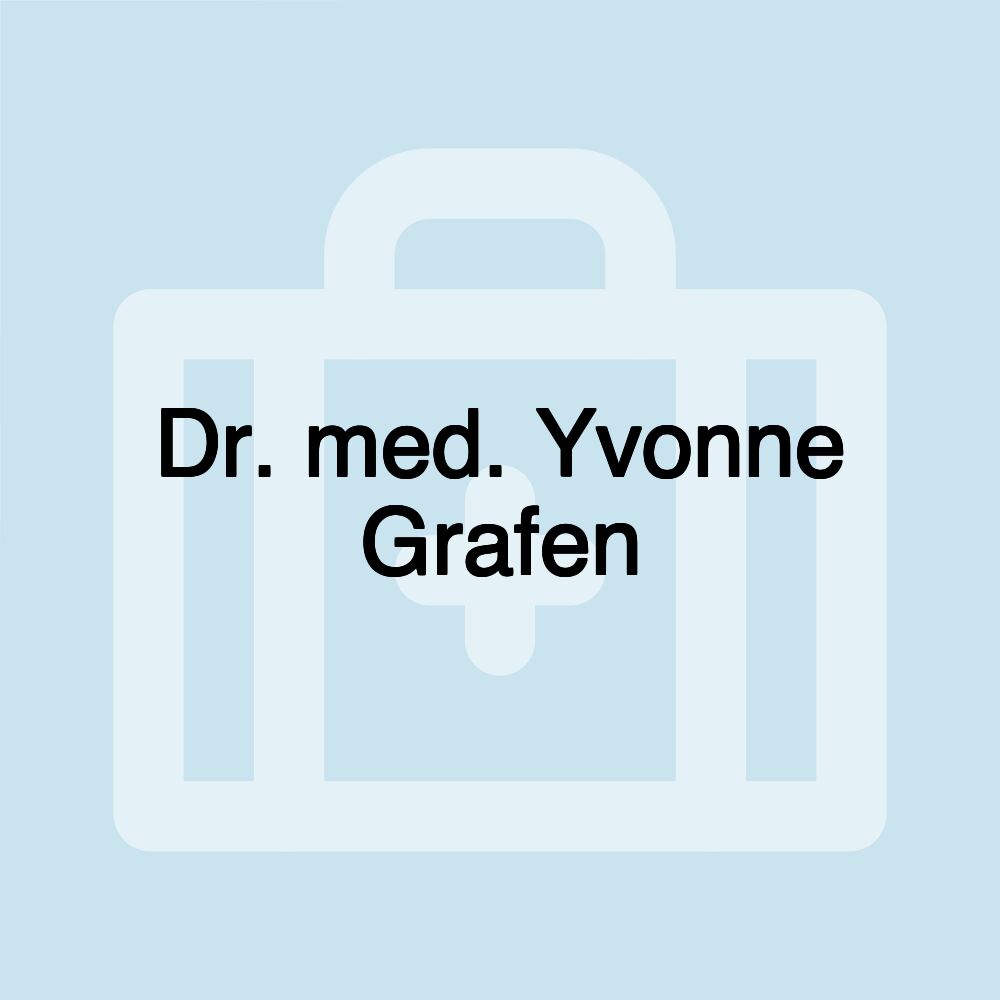 Dr. med. Yvonne Grafen