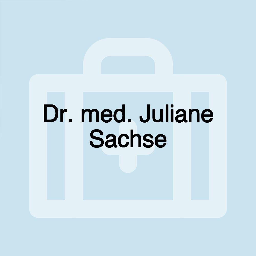 Dr. med. Juliane Sachse