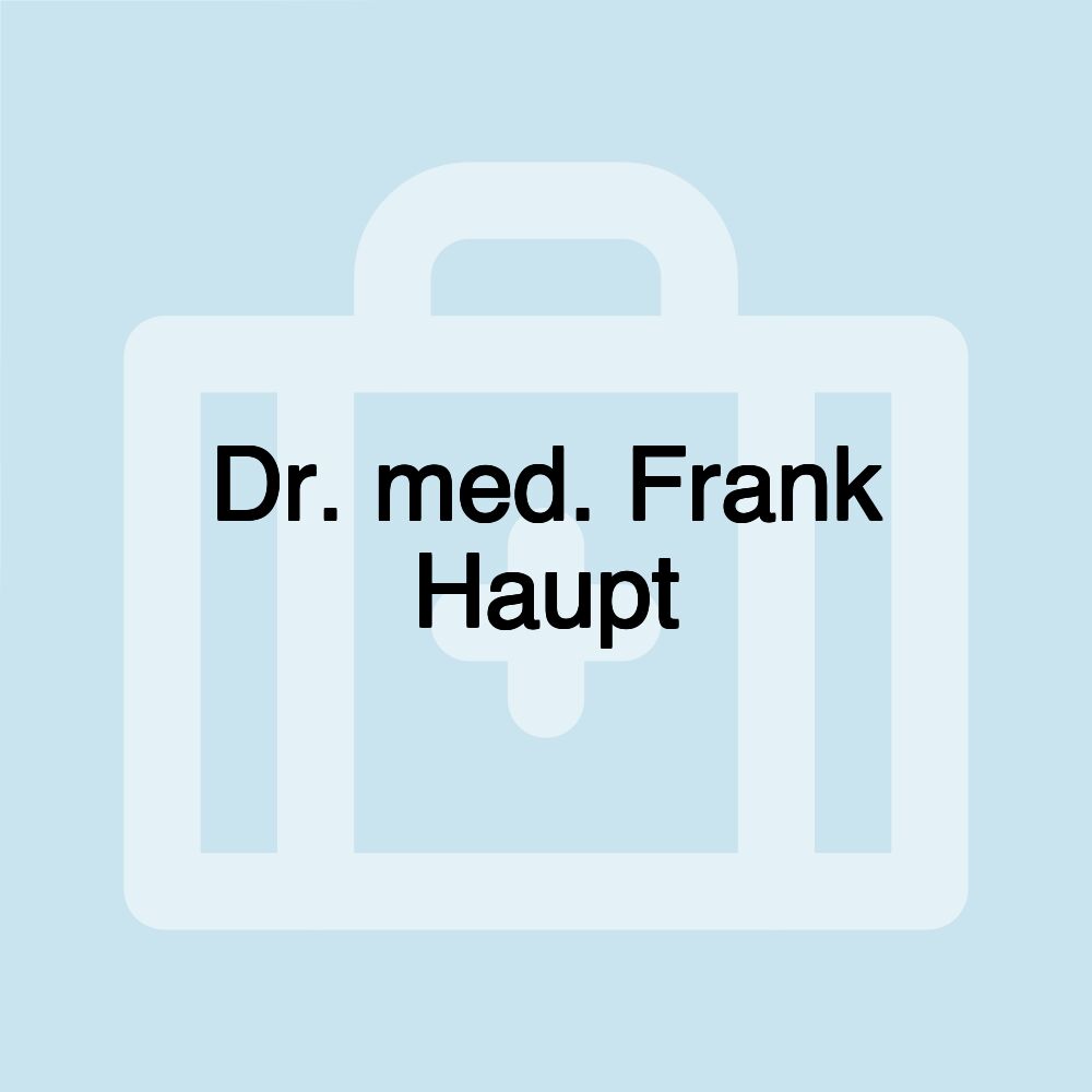 Dr. med. Frank Haupt