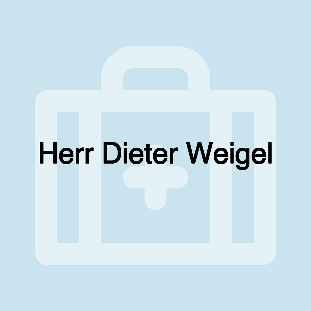 Herr Dieter Weigel