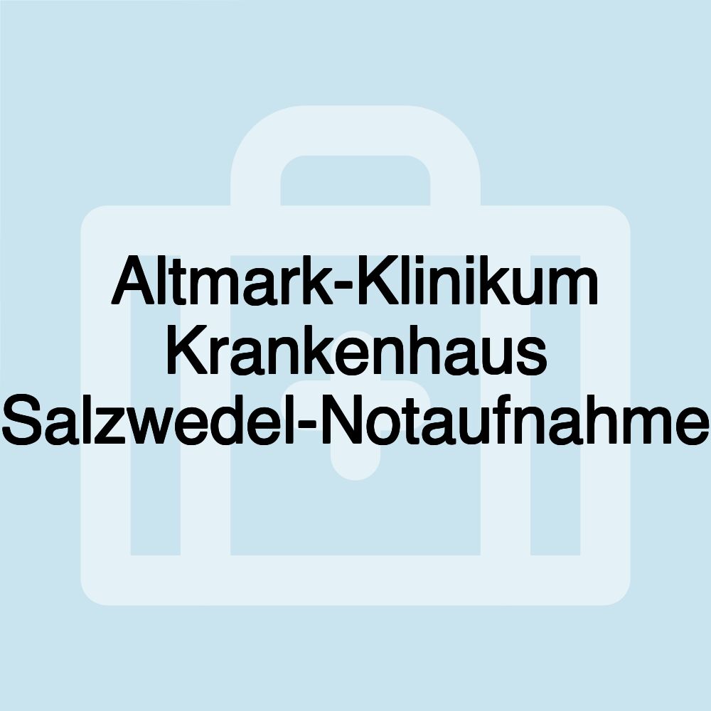 Altmark-Klinikum Krankenhaus Salzwedel-Notaufnahme