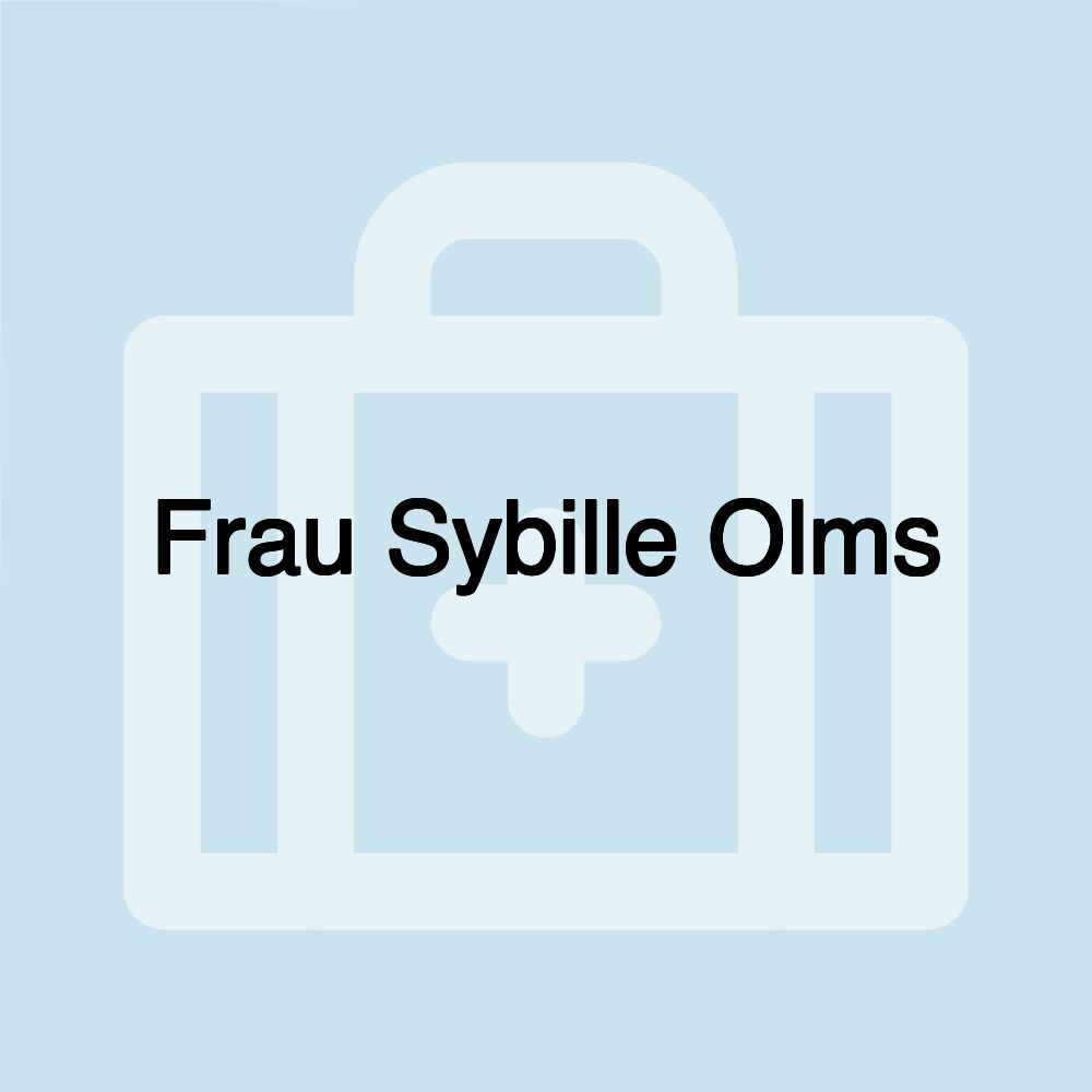 Frau Sybille Olms