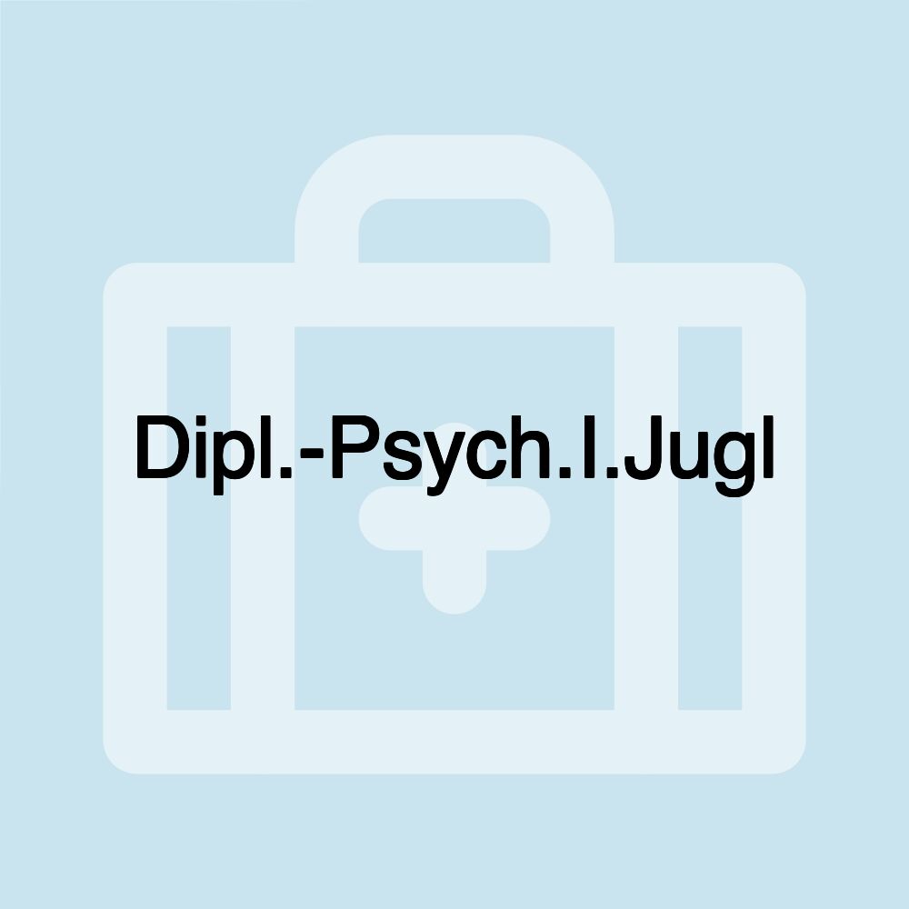 Dipl.-Psych.I.Jugl