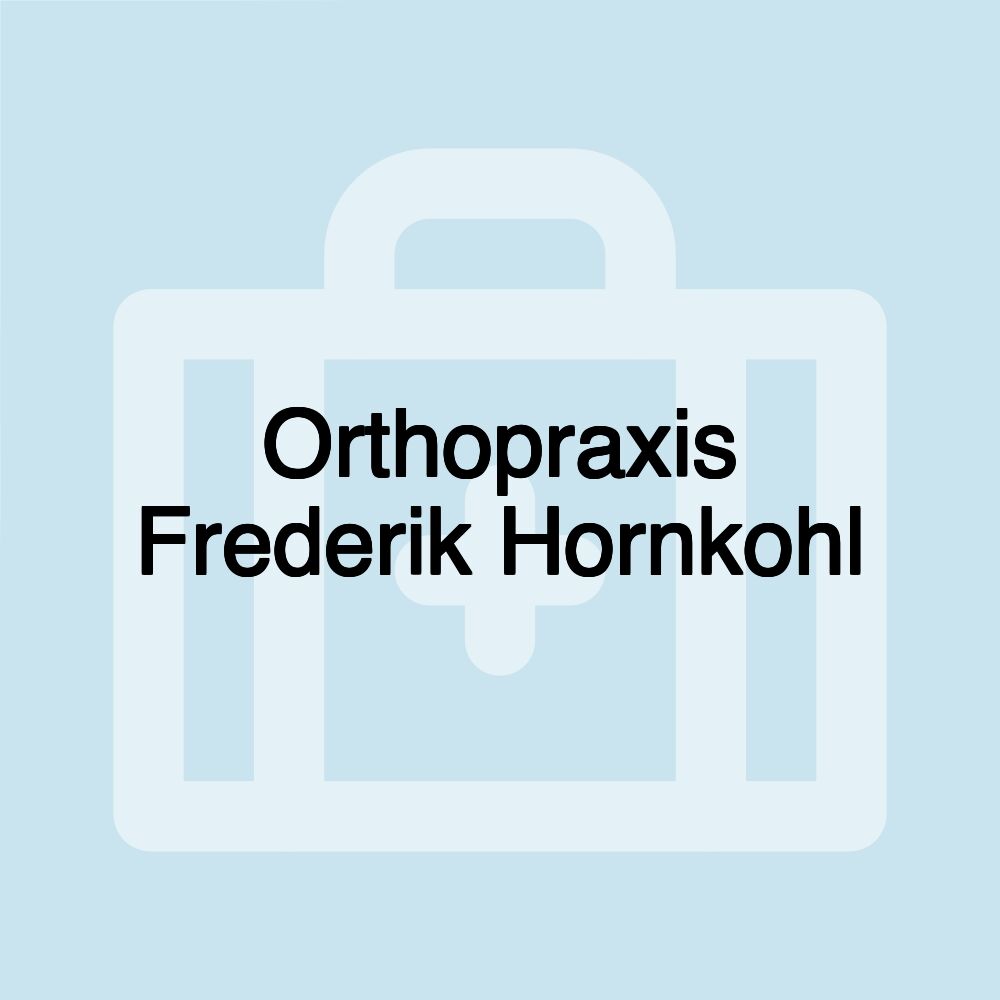 Orthopraxis Frederik Hornkohl