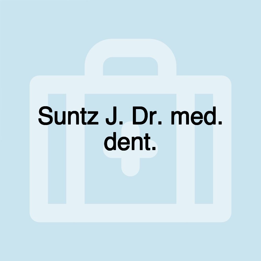 Suntz J. Dr. med. dent.