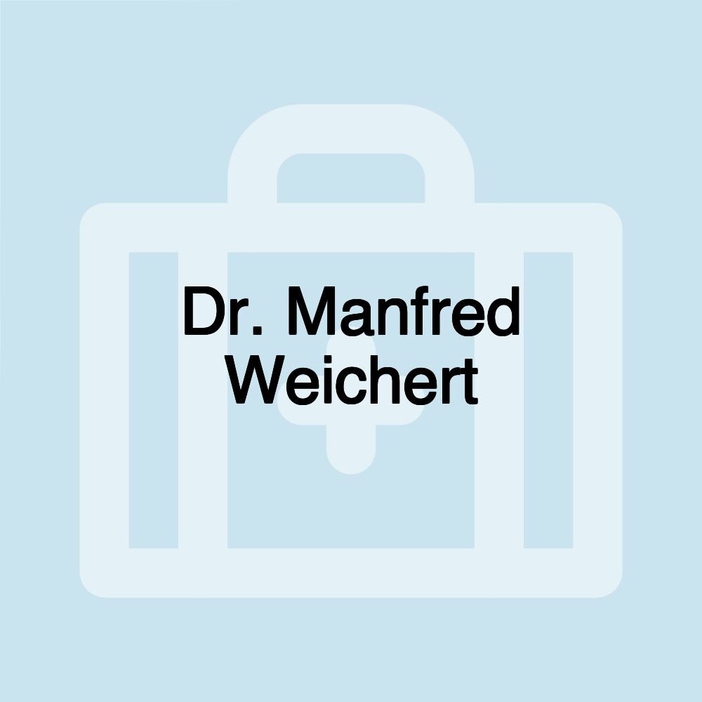 Dr. Manfred Weichert