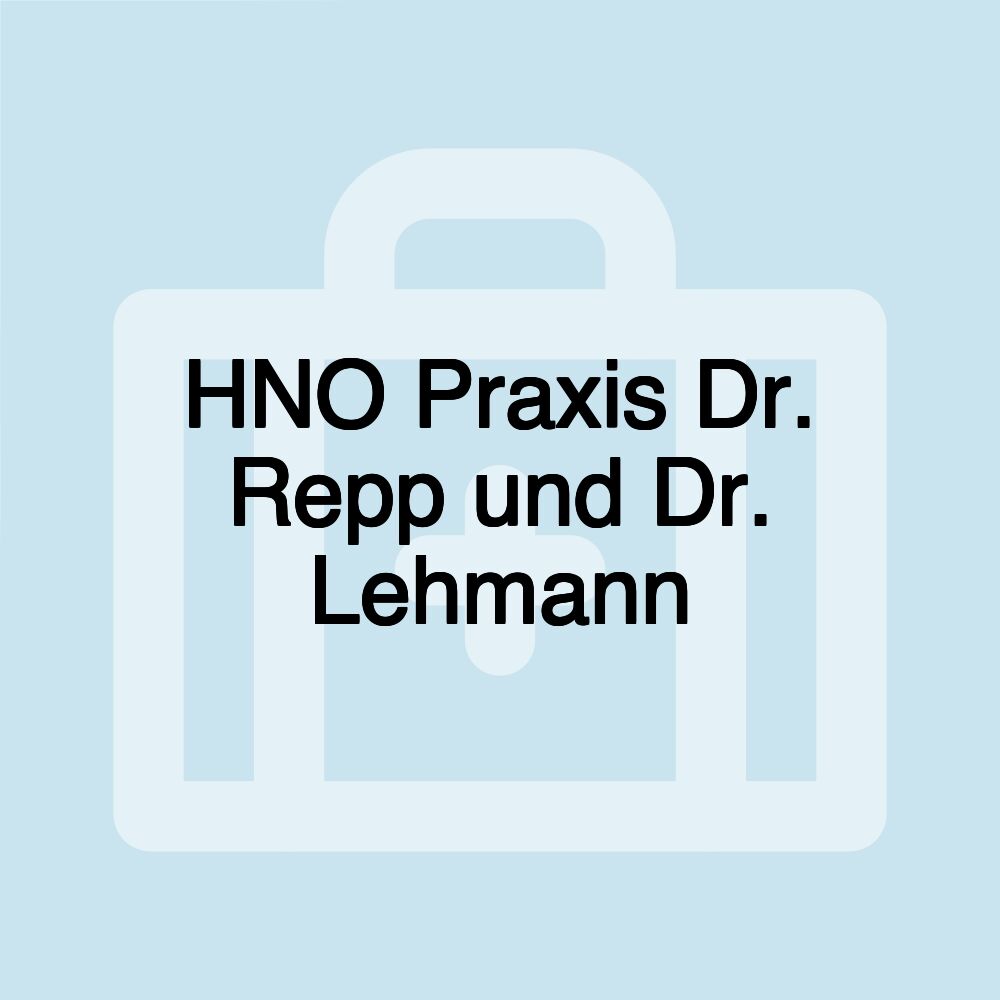 HNO Praxis Dr. Repp und Dr. Lehmann