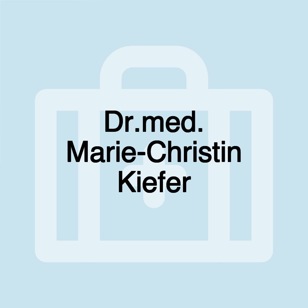 Dr.med. Marie-Christin Kiefer