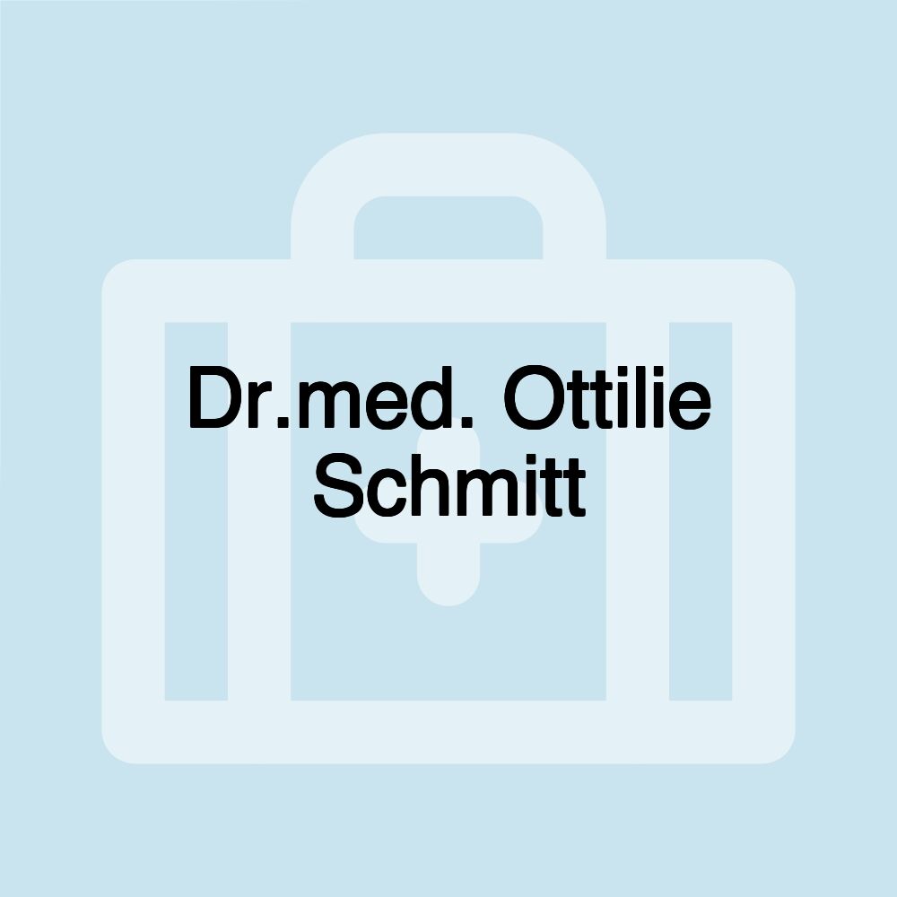 Dr.med. Ottilie Schmitt