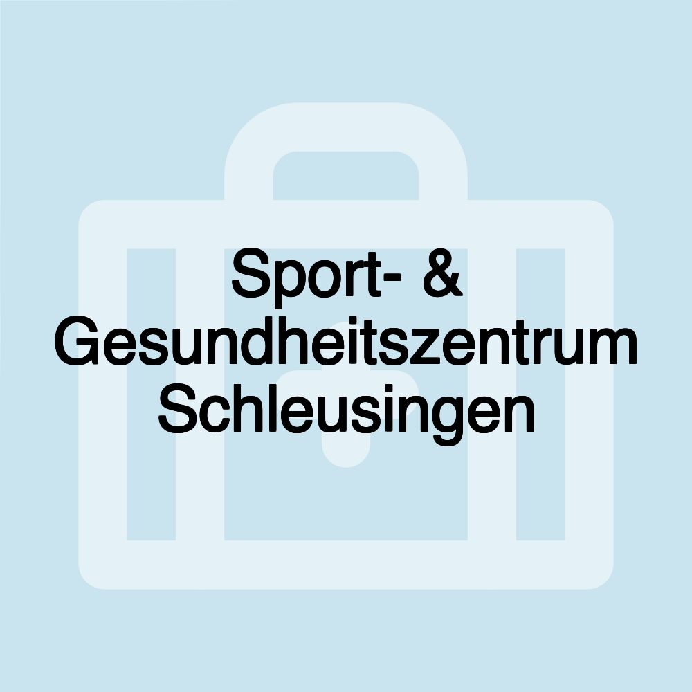 Sport- & Gesundheitszentrum Schleusingen