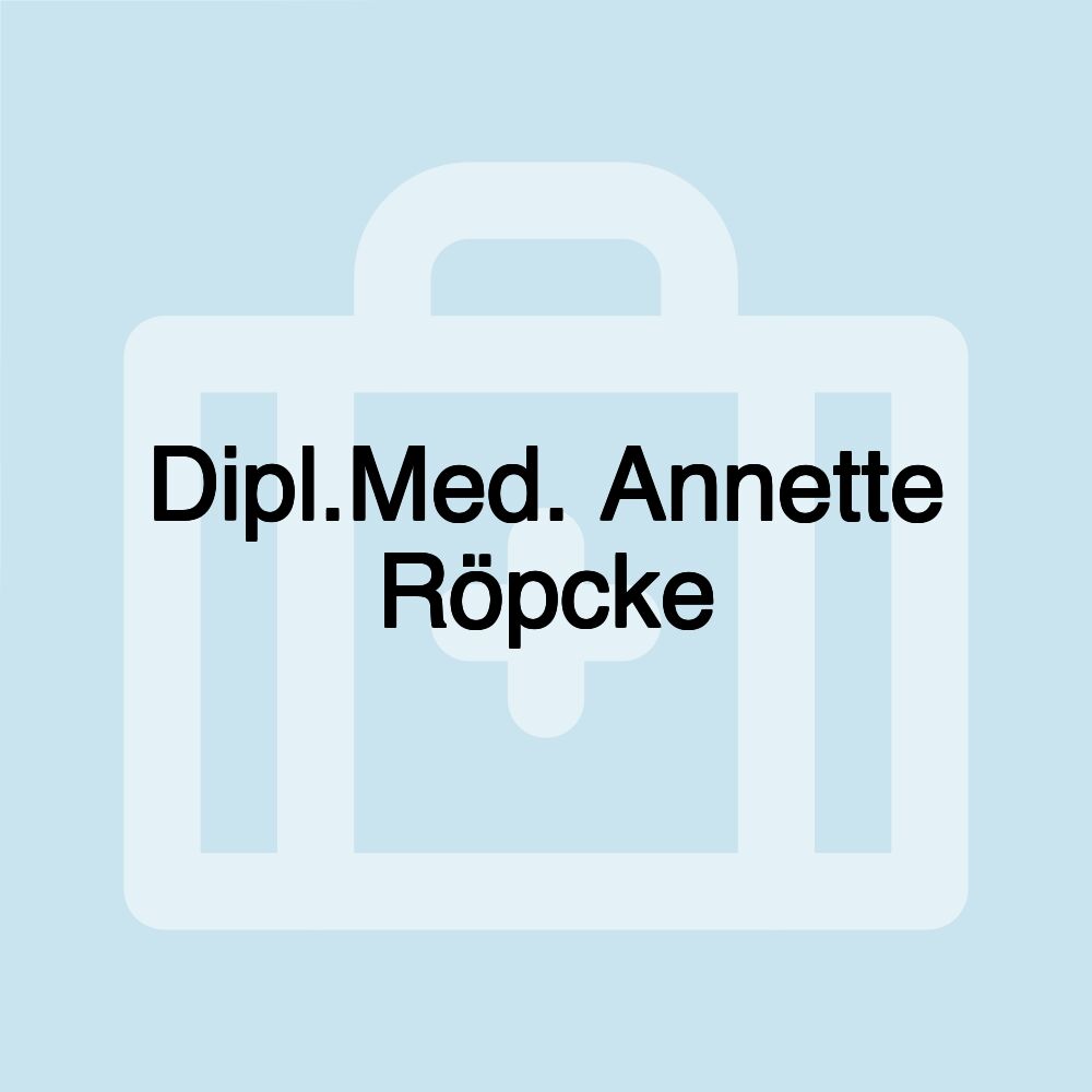 Dipl.Med. Annette Röpcke