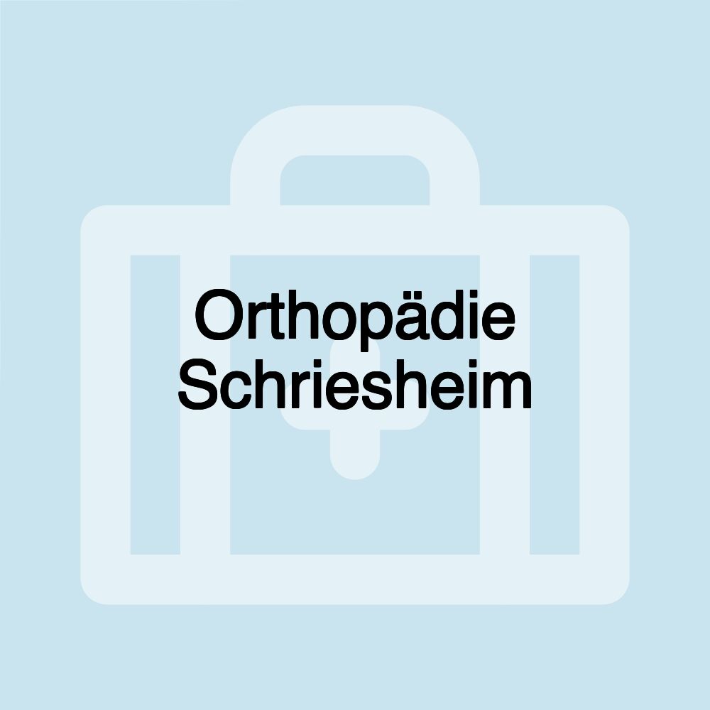 Orthopädie Schriesheim