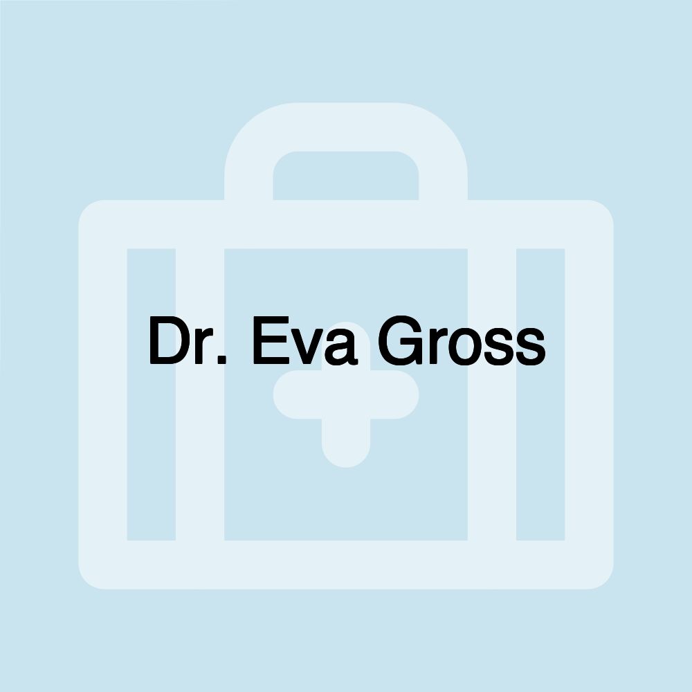 Dr. Eva Gross