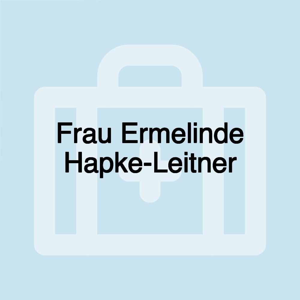 Frau Ermelinde Hapke-Leitner