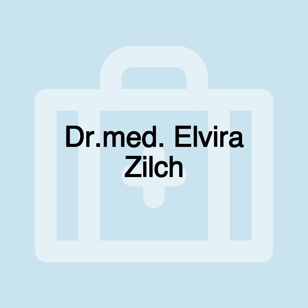 Dr.med. Elvira Zilch