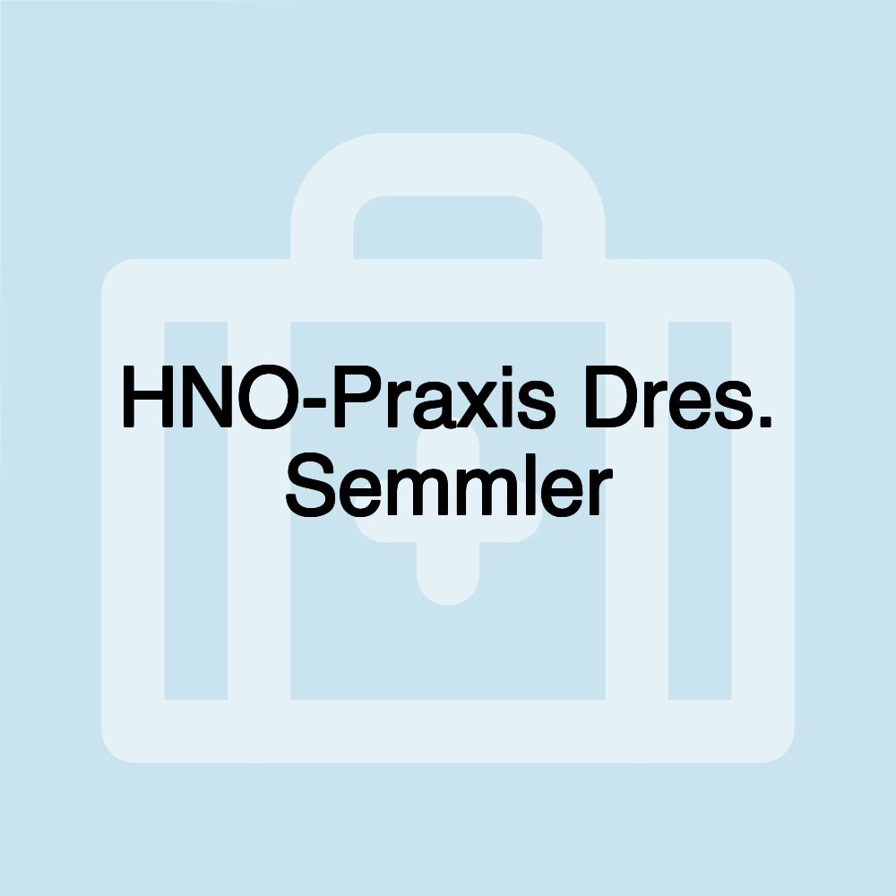 HNO-Praxis Dres. Semmler