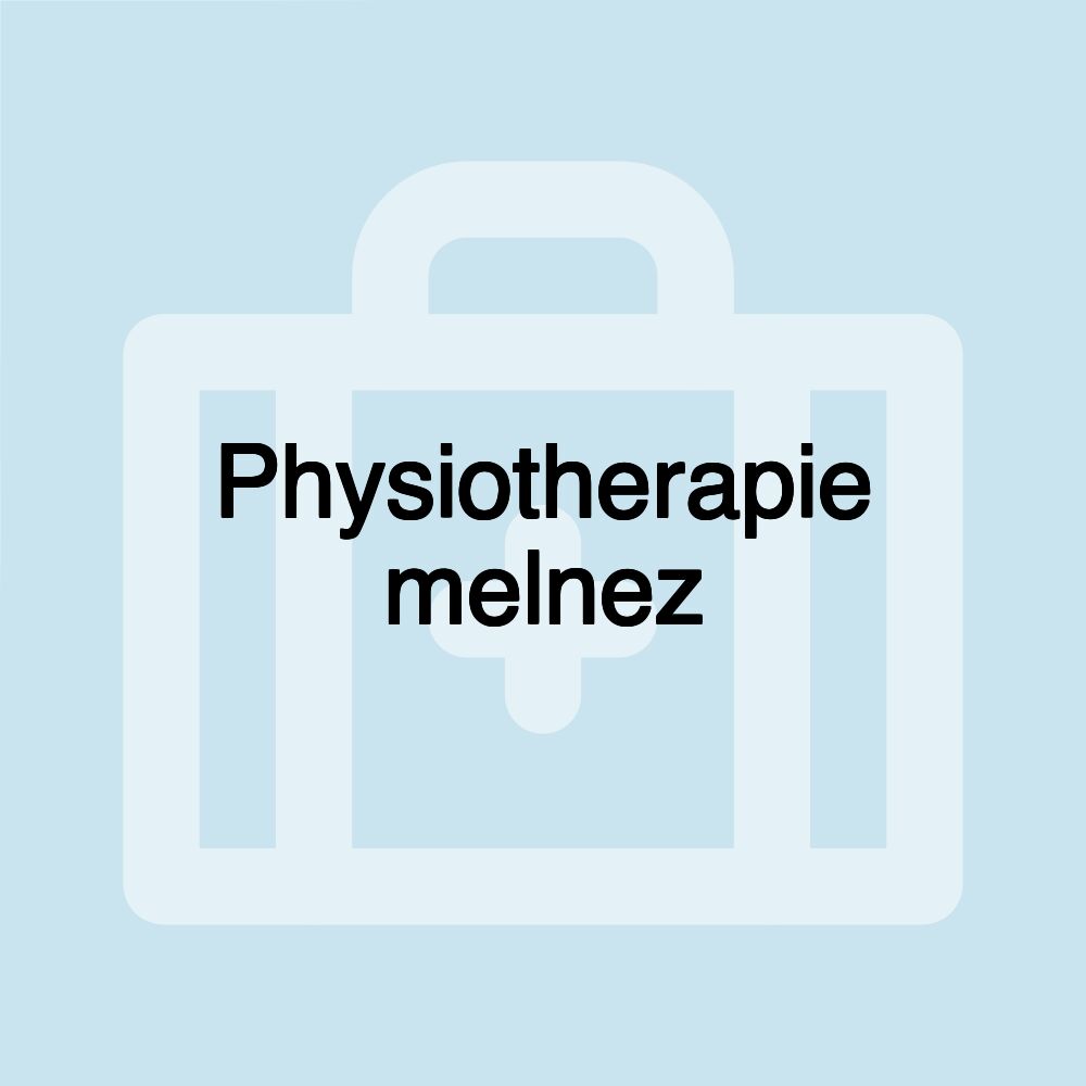 Physiotherapie melnez