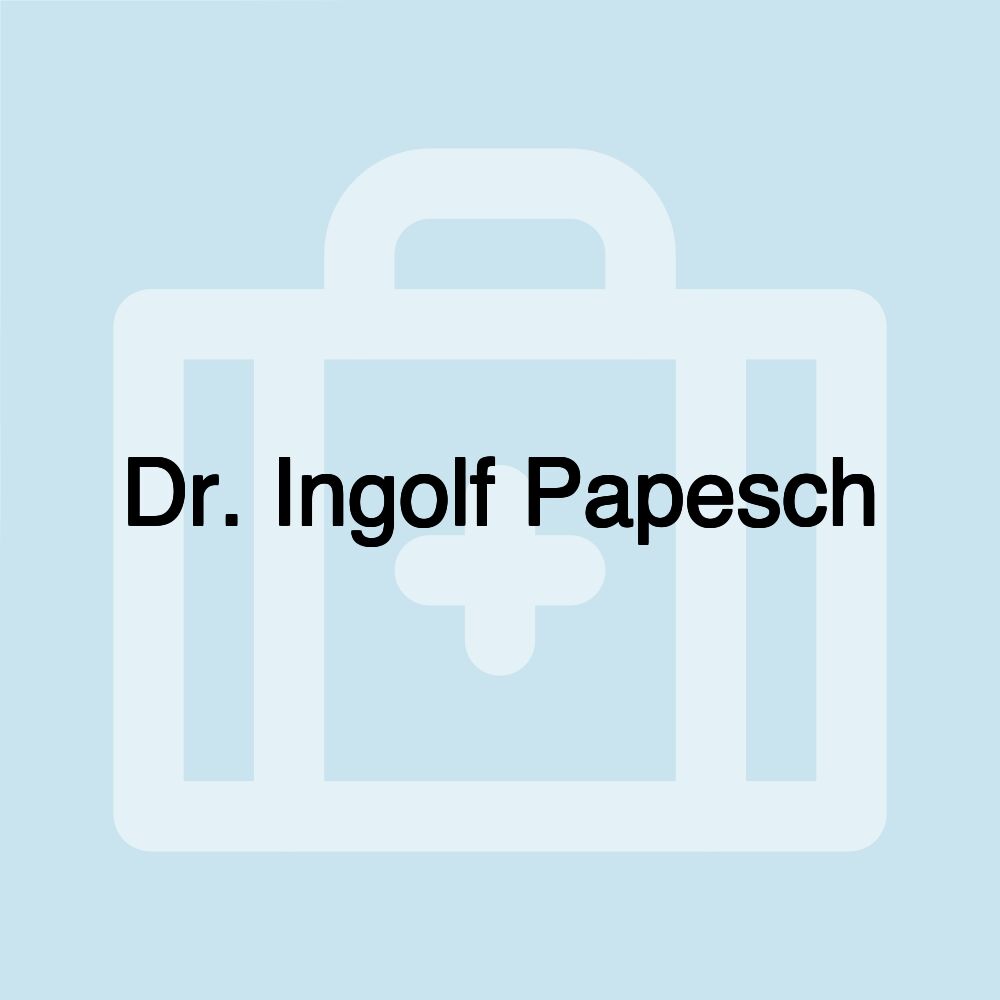 Dr. Ingolf Papesch