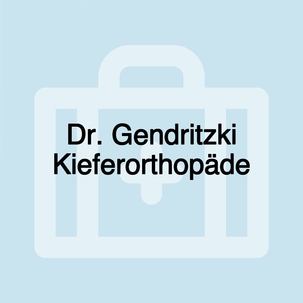 Dr. Gendritzki Kieferorthopäde