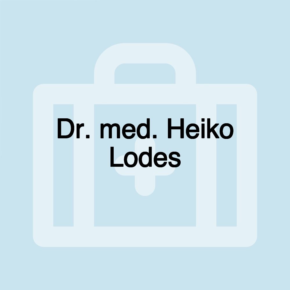 Dr. med. Heiko Lodes