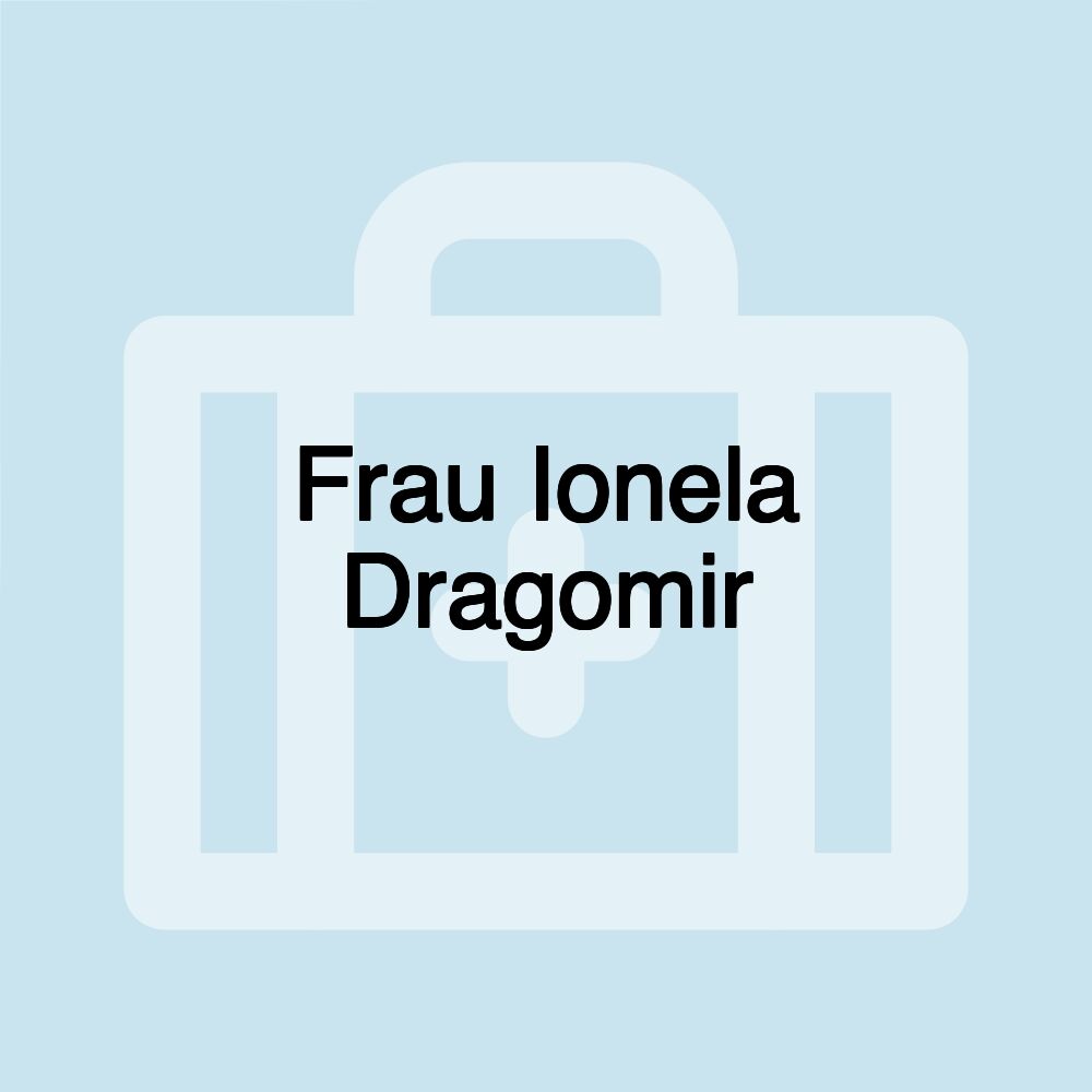 Frau Ionela Dragomir