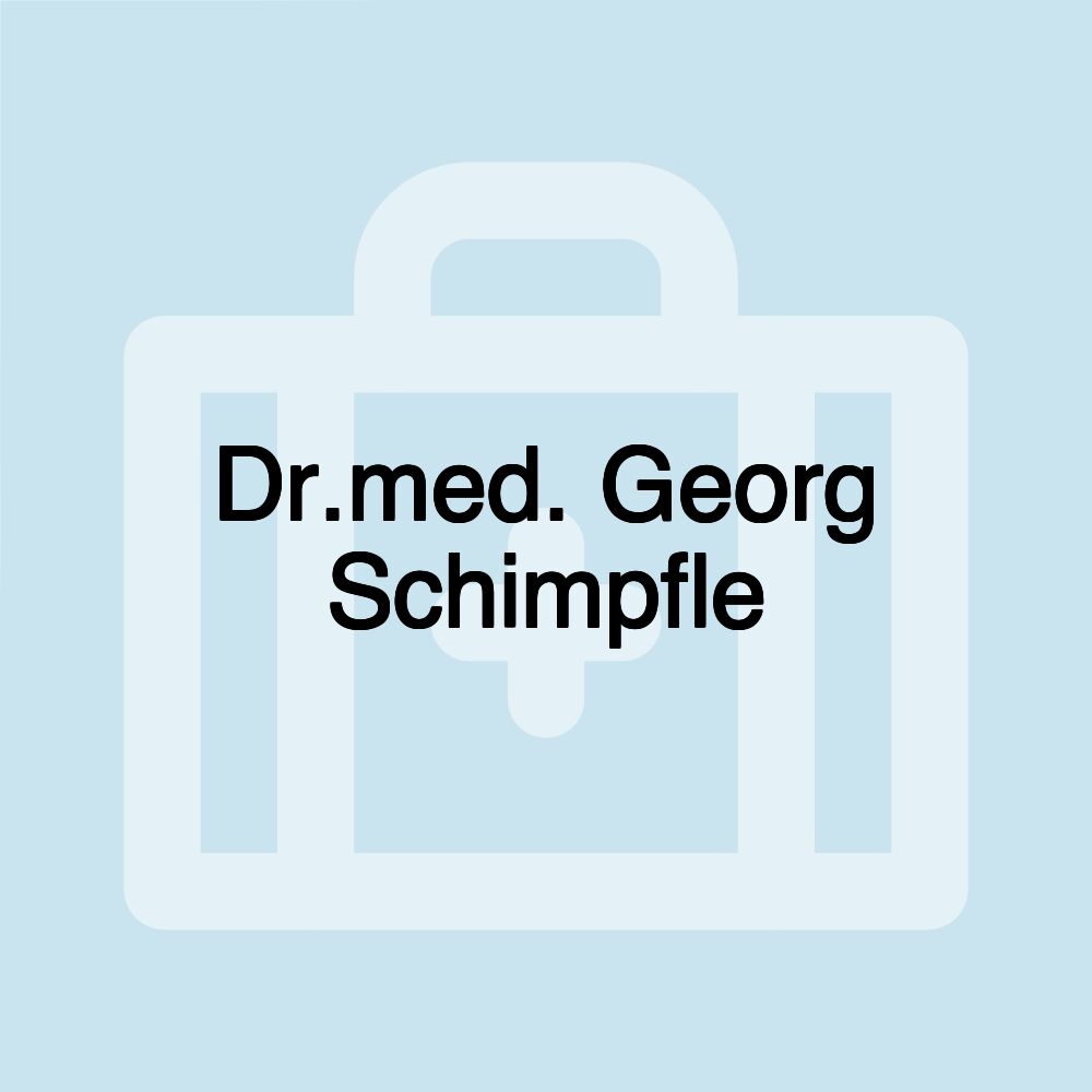 Dr.med. Georg Schimpfle