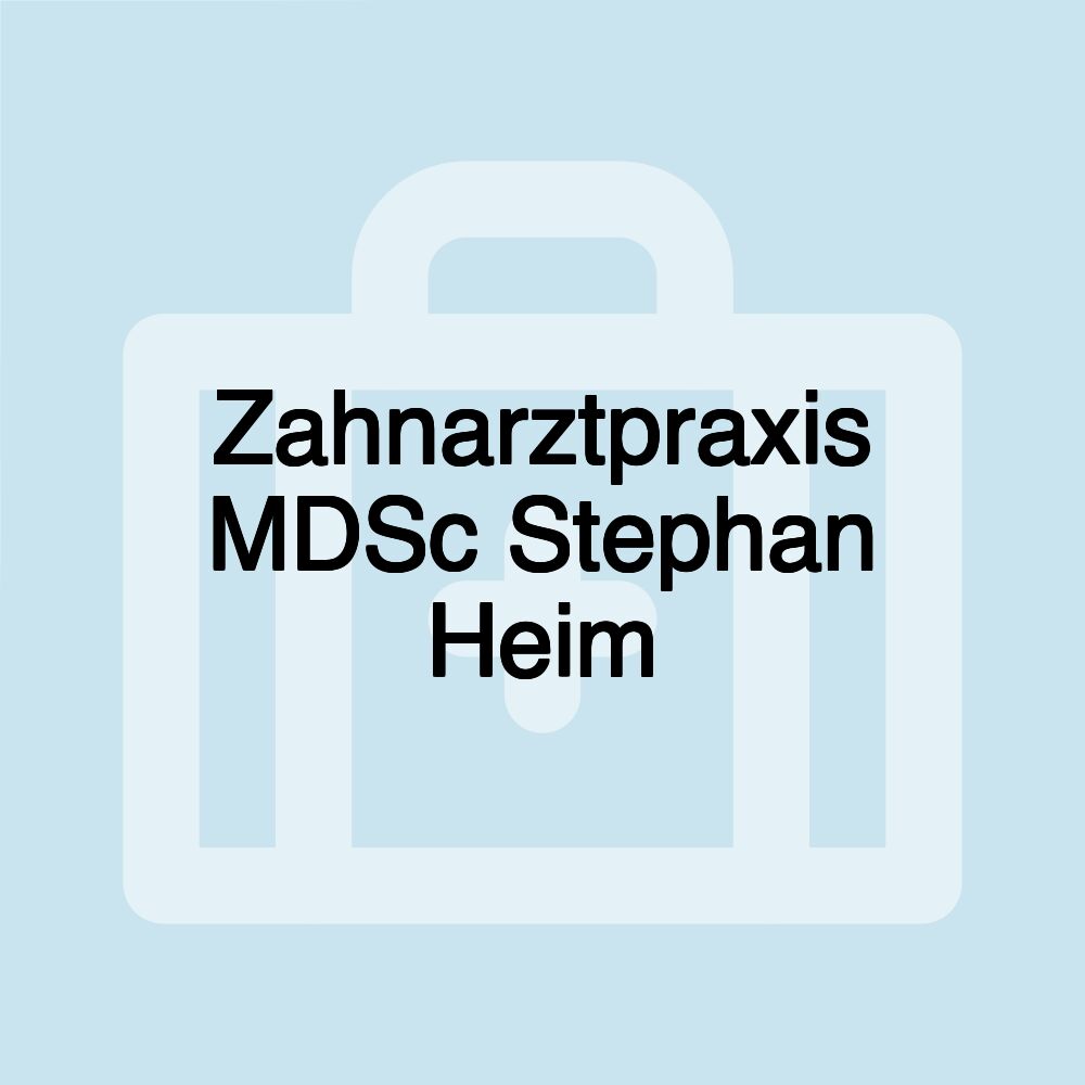 Zahnarztpraxis MDSc Stephan Heim