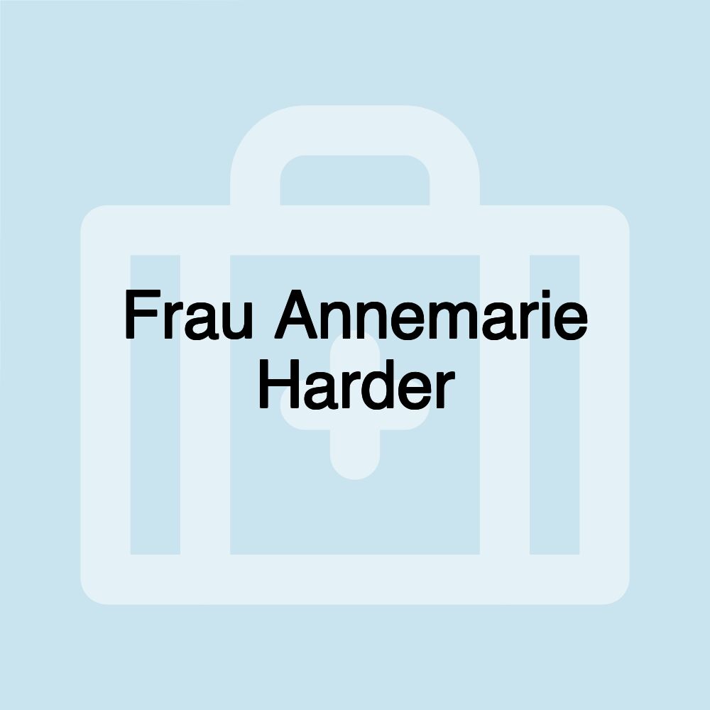 Frau Annemarie Harder